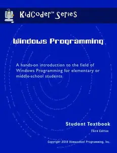 USED Book - KidCoder: Windows Programming by Inc. Homeschool Programming (Paperback) - english