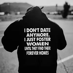 I DON'T DATE ANYMORE I JUST FOSTER WOMEN Tshirt, Hoodie, Sweatshirt, Aesthetic Tatoo Outfits, Streetwear Style, Retro Vintage Y2k Men Graphic Tees, tattoo,  Hoodie, Sweatshirt, Spooky Season