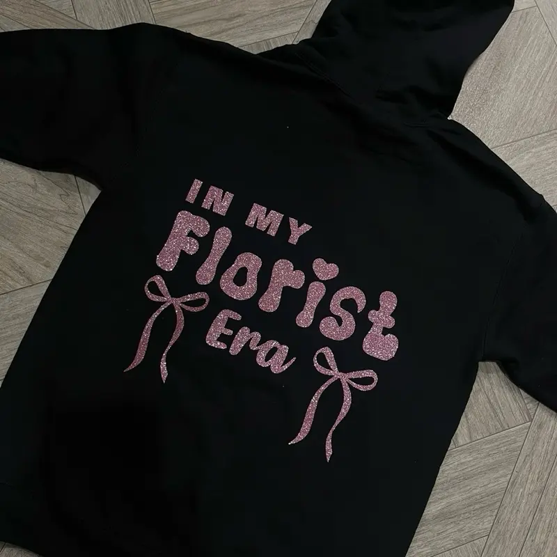In my florist era ( hoodie ) In my florist era ( hoodie )