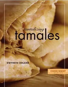 USED-Tantalizing Tamales (Cook West) by Gwyneth Doland (Paperback)