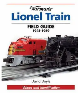 USED-Warman's Lionel Train Field Guide: Values And Identification by David Doyle (Paperback)