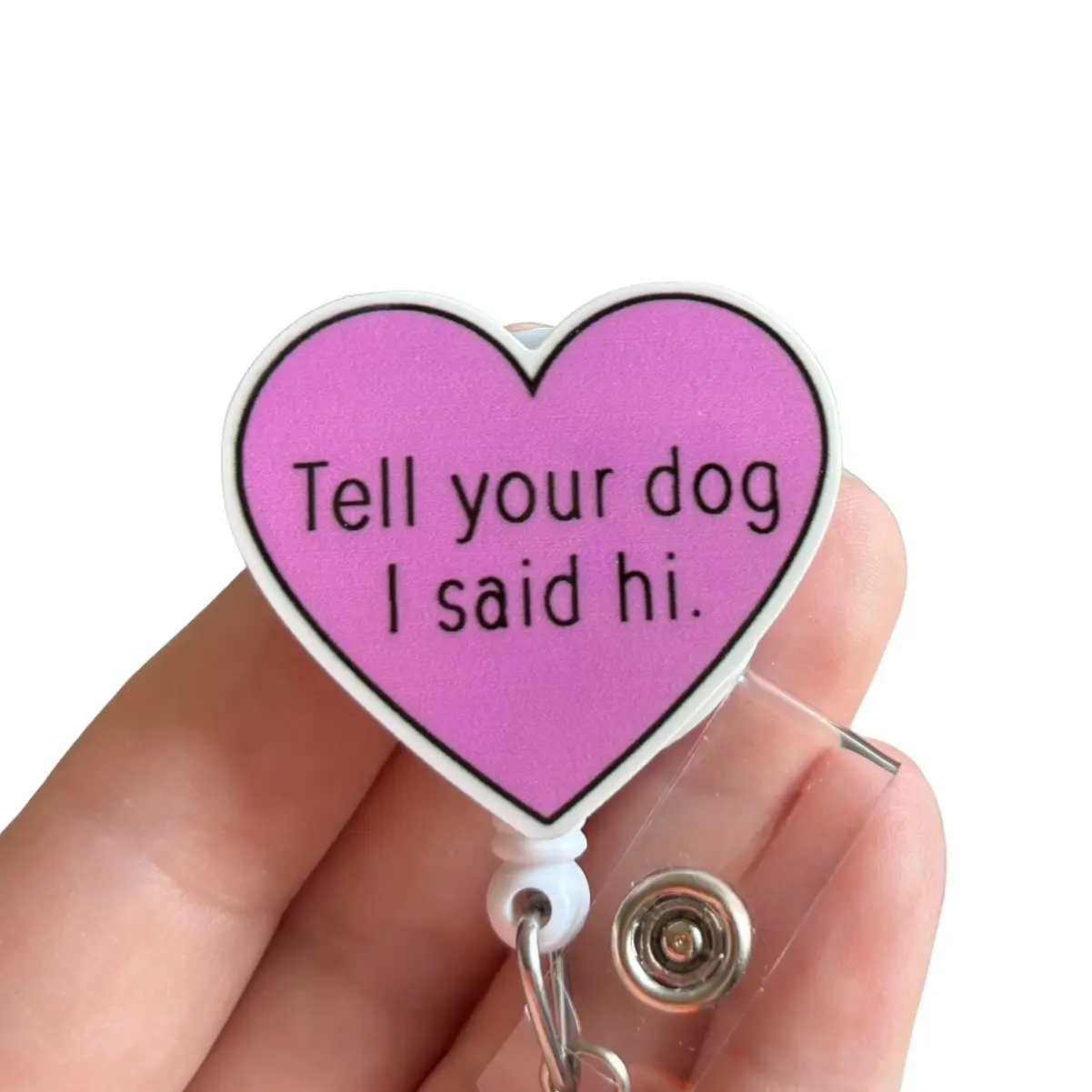 Glitter My Badge Funny Tell your dog I said hi nurse badge reel for nurse and hospital workers. Badge clip Badge pull - Retractable swivel clip with a 360 rotation. Great gift for coworker.