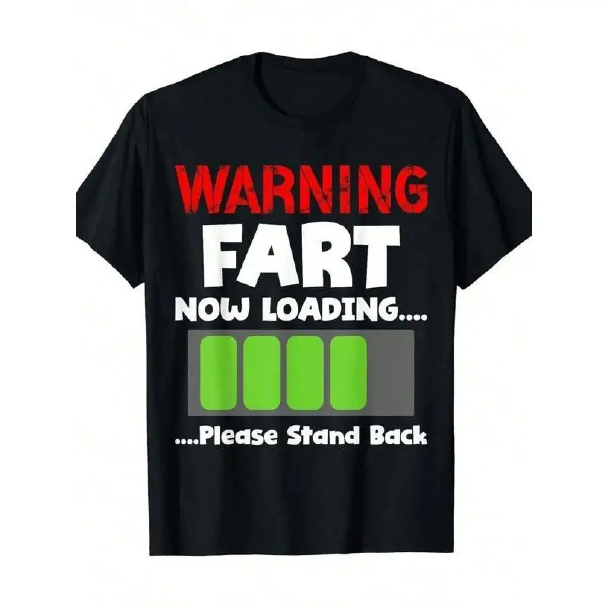 Warning Fart Now Loading Please Stand Back Funny T-ShirtFamily T-Shirt Streetwear Casual