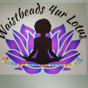 Waistbeads 4ur Lotus LLC