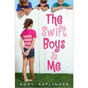 USED-The Swift Boys & Me by Kody Keplinger (Paperback)