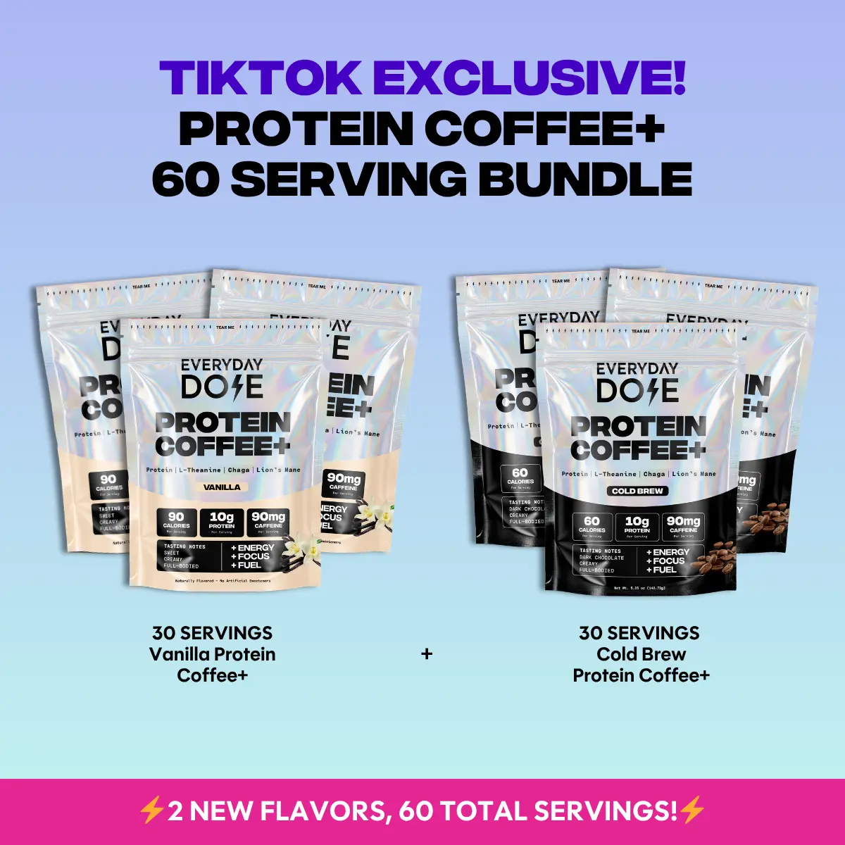Everyday Dose Protein Coffee+ Bundle | Vanilla & Cold Brew | 10g Protein, Lion's Mane, Chaga & L-Theanine | 60 Servings | TikTok Exclusive