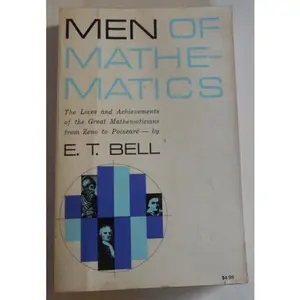 USED-Men of Mathematics [Paperback] by Eric Temple Bell (Paperback)