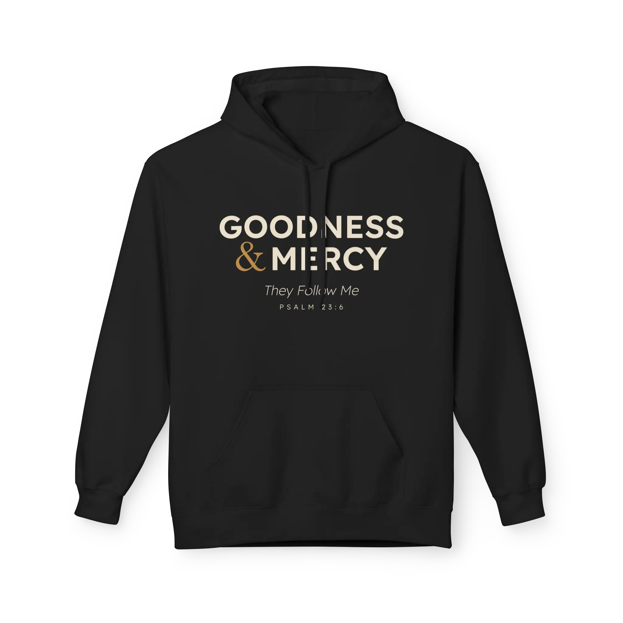 Goodness & Mercy Hoodie – Psalm 23:6
