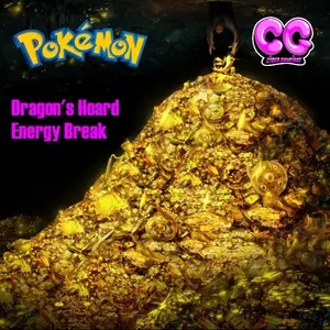 The Dragon's Hoard Energy Break - Pokémon Energy Break