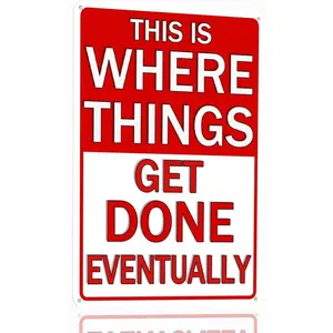 Funny Metal Garage Tin Sign Garage Signs For Men Shop Accessories Garage Vintage Man Cave Signs Personalized Metal Garage Sign This Is Where Things Get Done Eventually Wall Art Decor 8x12 Inch