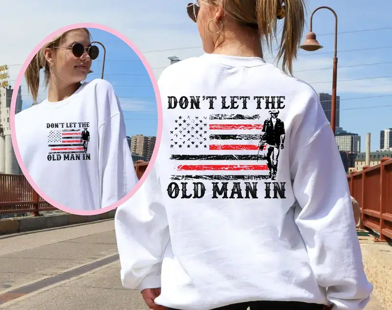 Don't Let the Old Man in 2 sides Sweatshirt, Rip Toby Keith Vintage Sweatshirt, Country Music Sweatshirt, Memorial Toby Retro, Gift for Boy Friend,  FULL SIZES, FULL COLORS, FOR MEN, FOR WOMEN