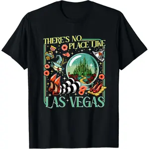 There's No Place Like Las Vegas T-Shirt