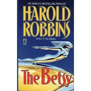 USED-The Betsy by Harold Robbins (Unknown)