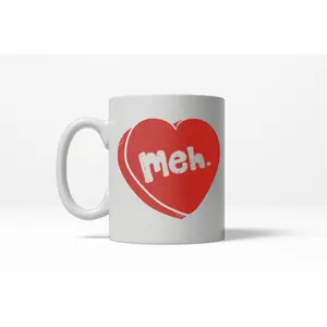 Meh Candy Heart Cute Funny Valentine's Day Ceramic Coffee Drinking Mug  - 11oz Funny Coffee Mugs Ceramic Printed Drinkware Cup
