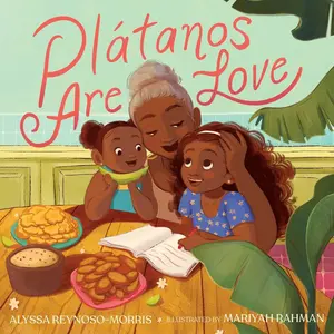 USED-Plátanos Are Love by Reynoso-Morris, Alyssa (Hardcover)