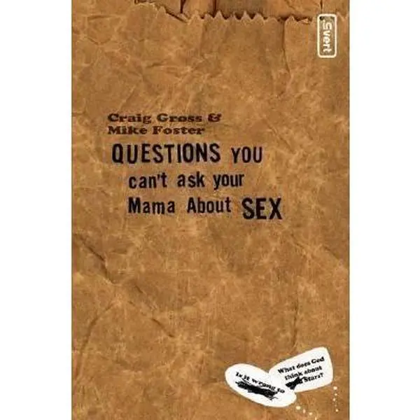 USED-Questions You Can't Ask Your Mama about Sex by Gross, Craig (Paperback)