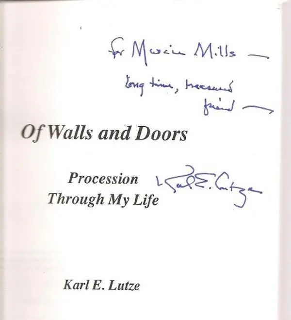 USED-Of walls and doors: Procession through my life by Karl E Lutze (Paperback)