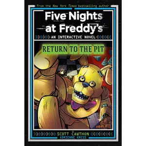 Five Nights at Freddy's: Return to the Pit (Interactive Novel #2) -- Scott Cawthon - Paperback