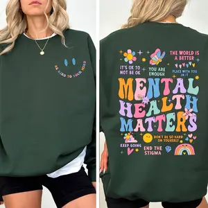 2 Sided Mental Health Matters Sweatshirt, Women Inspirational Sweatshirt, Mental Health Sweatshirt, Anxiety Crewneck, Recreational Therapy Sweater