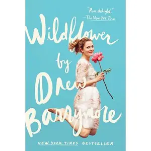Wildflower -- Drew Barrymore, Paperback