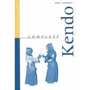 USED Book - Complete Kendo (Complete Martial Arts) by John J. Donohue (Paperback) - english