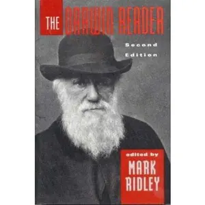 USED-The Darwin Reader by Darwin, Charles (Paperback)