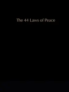 The 44 Laws of Peace offers timeless wisdom on achieving inner peace, harmony, balance, guiding you through life challenges with clarity and purpose.