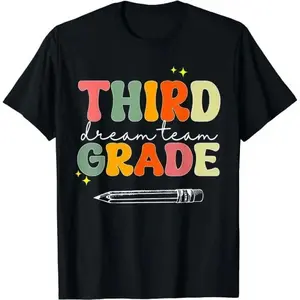 Third Grade Dream Team Teacher T Shirt Cute Back to School Graphic Tee Teacher Gift Elementary School Shirt Funny Teaching Outfit Casual Summer Unisex Cotton Tee