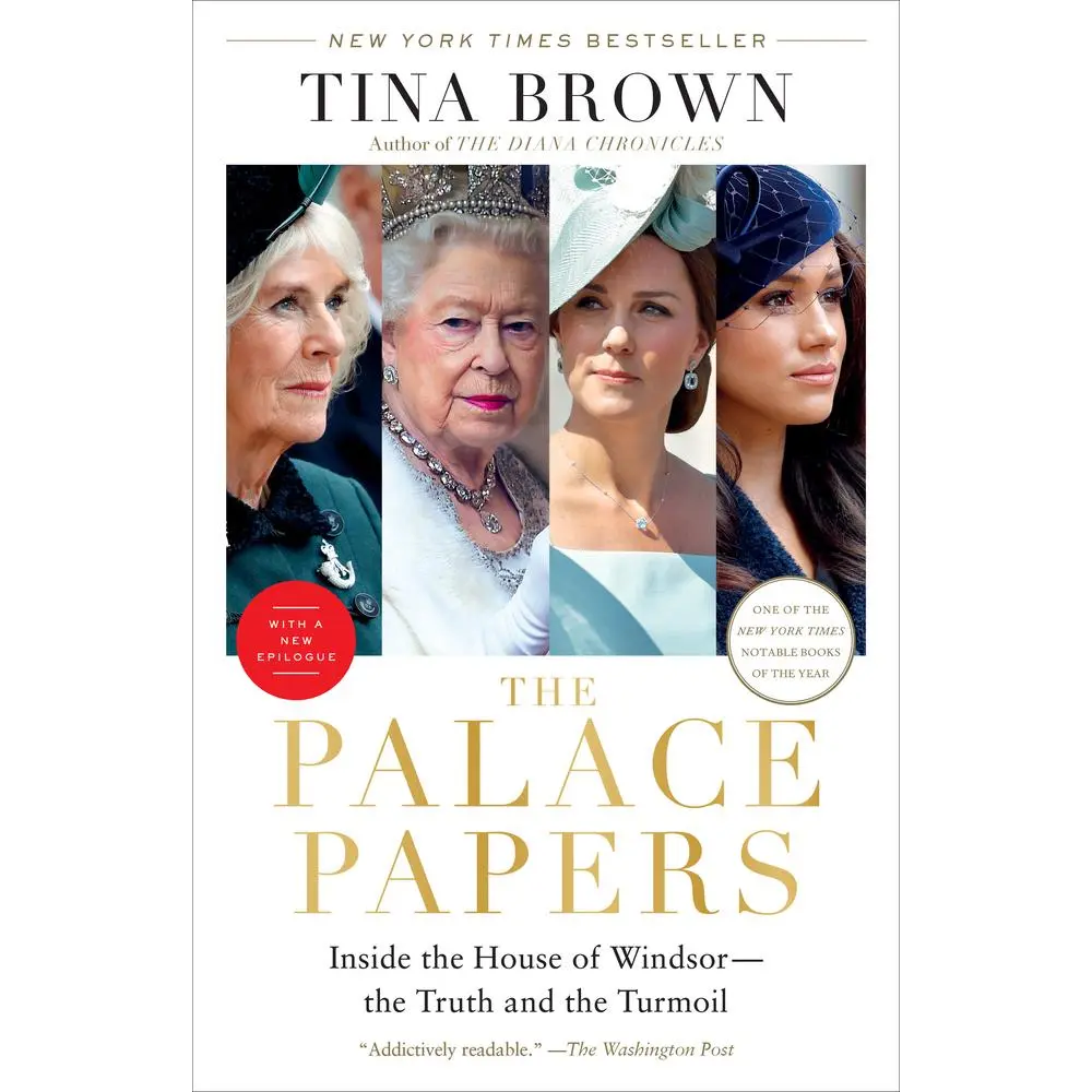 Used Soft Cover The Palace Papers: Inside the House of Windsor - The Truth and the Turmoil by Tina Brown, New York Times Bestseller, The Washington Post Notable Book of the Year, Witty English Humanities & Social Sciences History Read