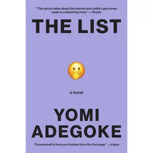 The List: A Good Morning America Book Club Pick by Yomi Adegoke [Paperback Book]