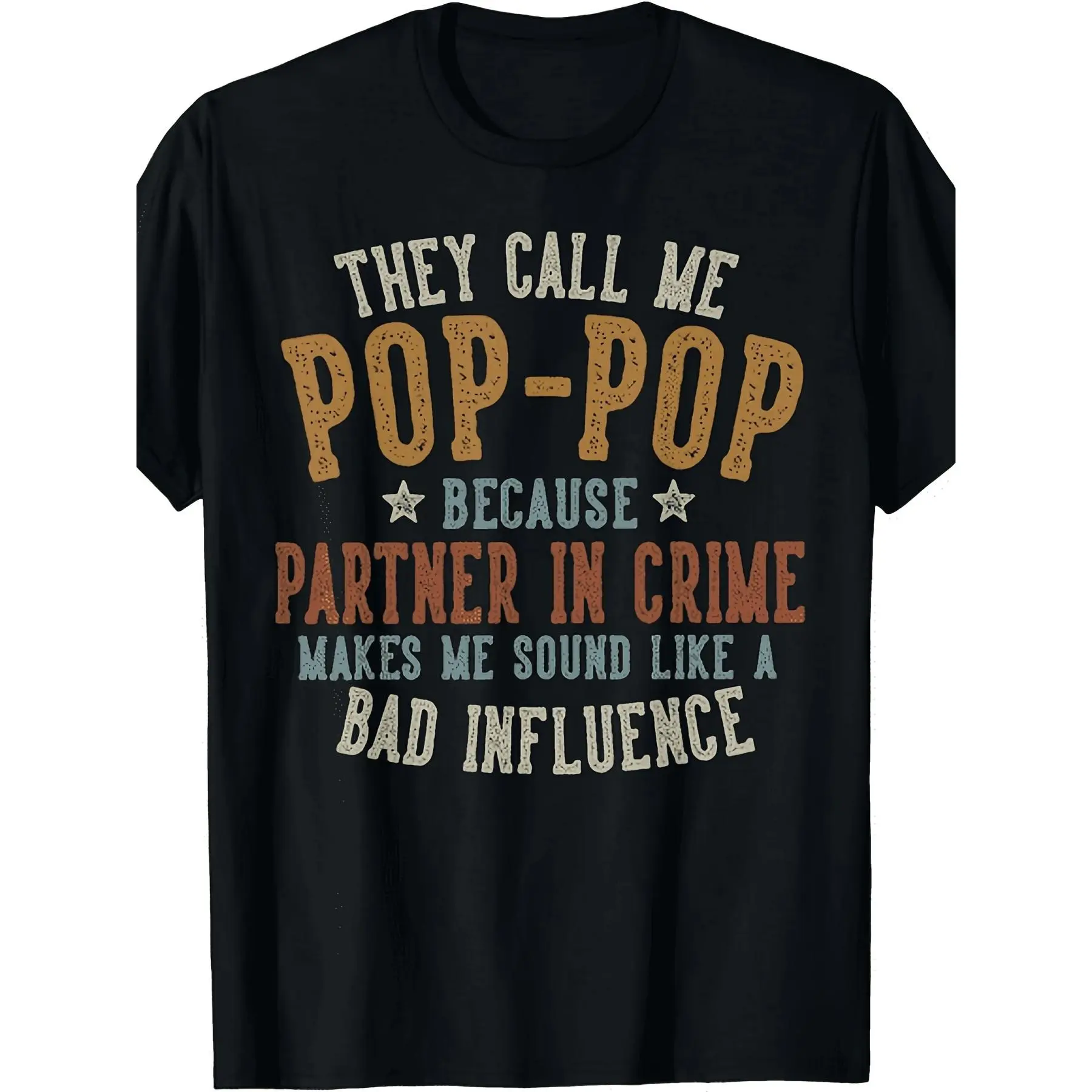 Mens Pop Pop Grandpa T Shirt Funny Partner in Crime Bad Influence Graphic Tee Soft Short Sleeve Crewneck Casual Gift for Fathers Day Grandpa