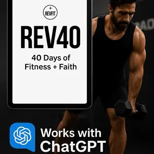 “REV40 | 40-Day Reset – Build Strength, Discipline & Faith”