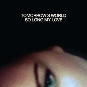 Tomorrow's World (AIR & Lou Hayter) - So Long My Love Black Vinyl
