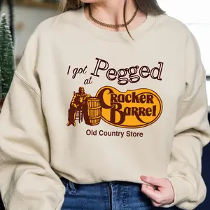 I Got Pegged at Cracker Barrel Old Country Store Sweatshirt, Vintage Cracker Barrel Sweatshirt, Funny Tee, Vintage Sweatshirt, Sarcastic Sweatshirt