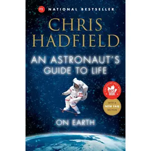 USED-An Astronaut's Guide to Life on Earth by Chris Hadfield (Hardcover)
