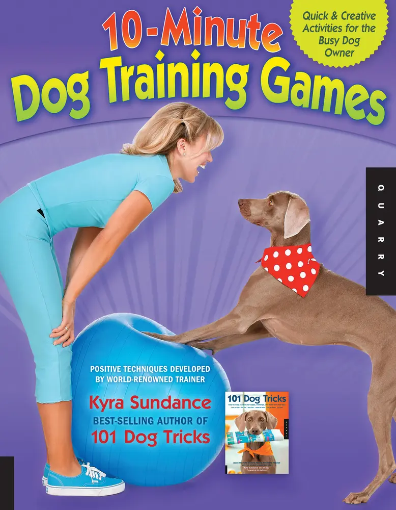 USED Book - 10-Minute Dog Training Games: Quick & Creative Activities for the Busy Dog Owner by Sundance, Kyra (Paperback) - english