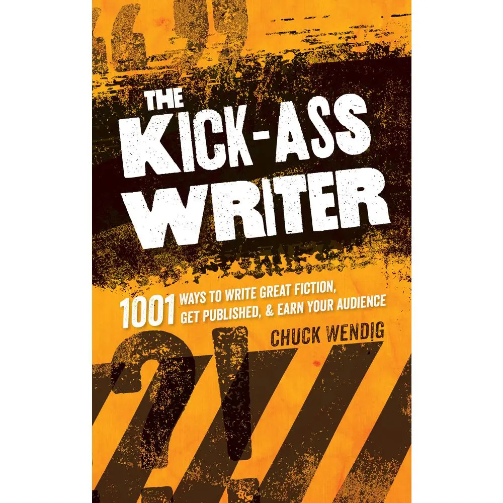USED Book - The Kick-Ass Writer: 1001 Ways to Write Great Fiction, Get Published & Earn Your Audience by Wendig, Chuck (Paperback) - english