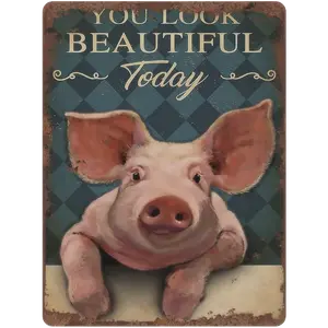 Pig-You Look Beautiful Today Retro Tin Sign Pig Lovers Gift For Women Men Funny Bathroom Decor Bedroom Wall Decor Metal Sign for Home Cafe Bar Pub Man Cave Hotal Apartment Wall Decor 8x5.5”