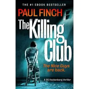 USED-The Killing Club by Finch, Paul (Paperback)
