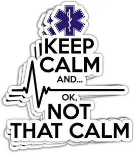 Paramedic Sticker, Keep Calm and... Ok, Not That Calm, Funny EMT EMS 3 inch Sticker for Laptop Water Bottle Book