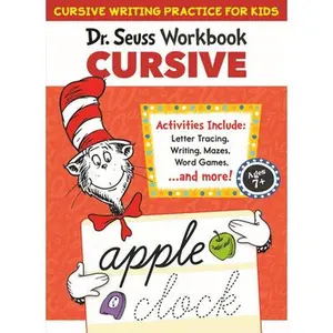 Dr. Seuss Cursive Workbook: Beginner Cursive Handwriting for Kids -- Dr Seuss, Paperback