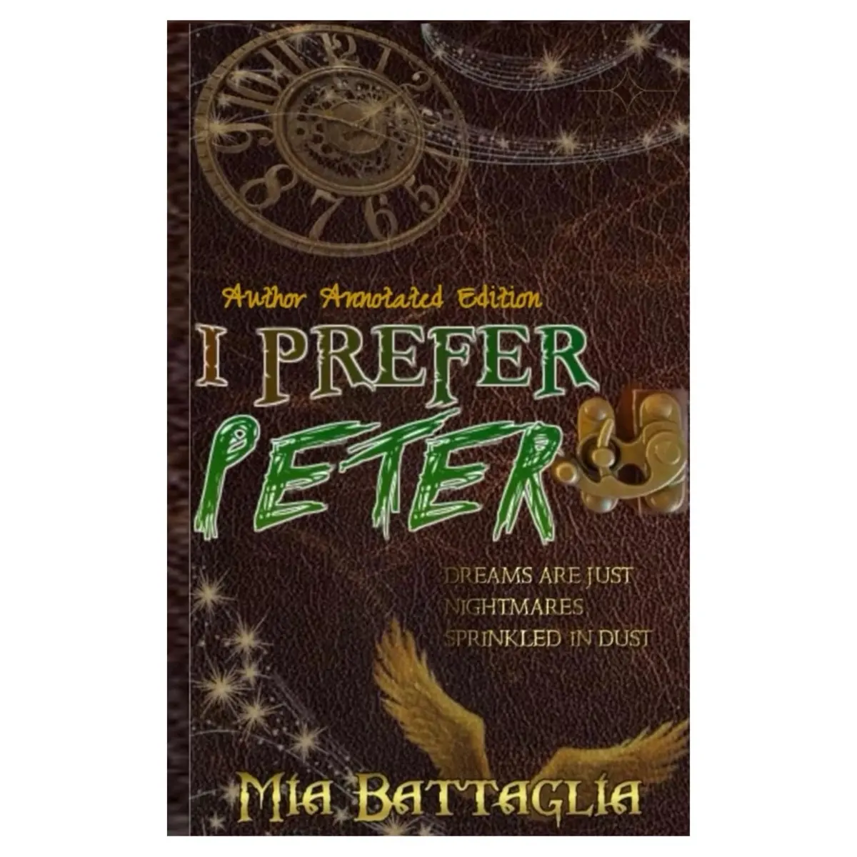 I Prefer Peter - Author Annotated Edition