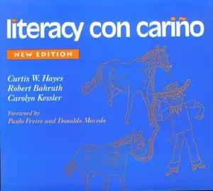 USED-Literacy Con Cariño: A Story of Migrant Children's Success by Hayes, Curtis (Paperback)