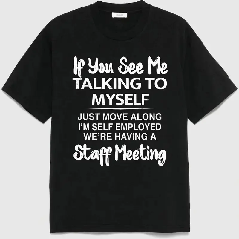 100% Premium Cotton graphic tees Men's Short Sleeve Graphic Print "If You See Me Talking to Myself" T-shirt for Summer, Outdoor Sports Tees