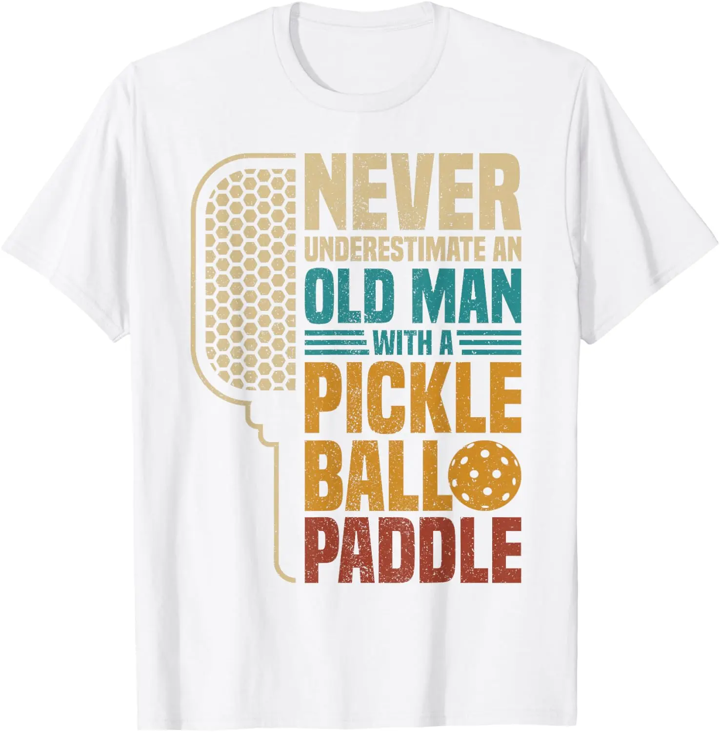 Men's Short-Sleeve Funny Sports T-Shirt - "Never Underestimate an Old Man with a Pickleball Paddle" Graphic Tee for Sports & Outdoor Activities