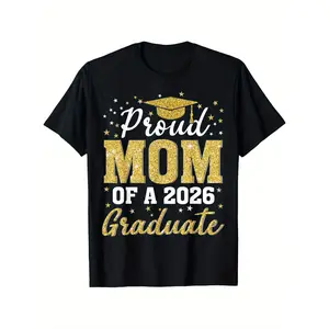 Proud Mom of a Class of 2026 Graduate T-Shirt - Glitter Text & Diploma Design, 100% Cotton Soft Crew Neck Short Sleeve Shirt for Women & Men, 2026 Senior Year Gifts, Graduation Party Outfits with Stars & Print