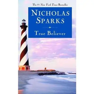 USED-True Believer by Sparks, Nicholas (Mass Market Paperback)