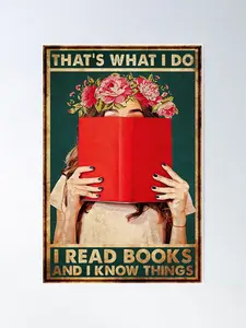 Vintage That's What I Do I Read Books And I Know Things Poster