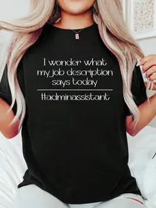 Admin Assistant Job Description Administrative Assistant T-S Print T-Shirt Casual Crew Neck Short Sleeve Comfort Tee Top For Spring & Summer Women's Clothing