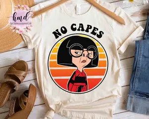 Funny D.ney Edna Mode No Capes D.ney The Incredibles Retro T-shirt Magic Kingdom Wdw Holiday Unisex T-shirt Family Birthday Gift Tee Comfort Cotton